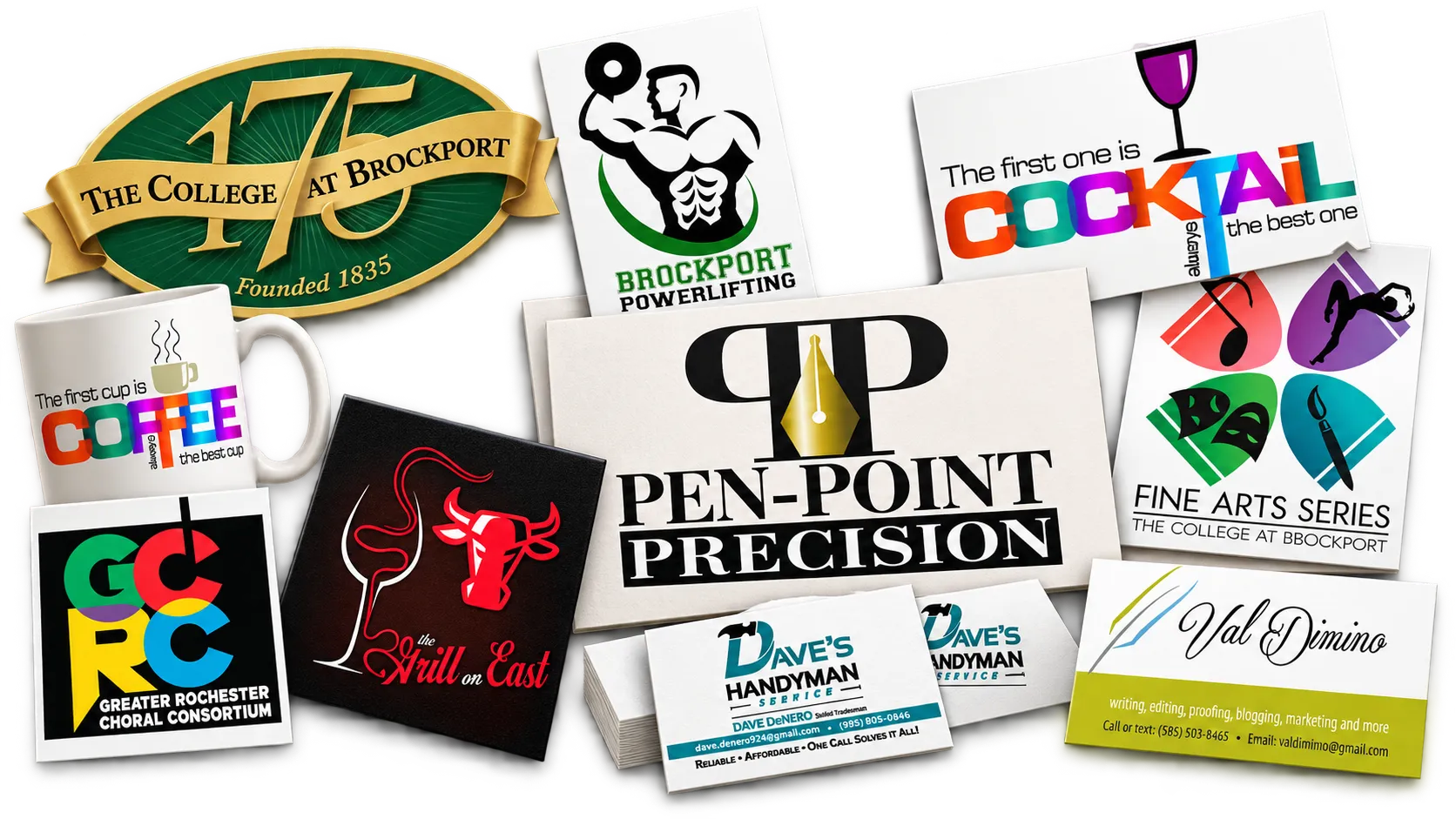 Logos and business cards: the College at Brockport 175th anniversary seal, Pen-Point Precision, Brockport Powerlifting, the Fine Arts Series, The Grill on East, the Greater Rochester Choral Consortium, the Coffee and Cocktail marks, and business cards for Dave's Handyman Service and Val Dimino